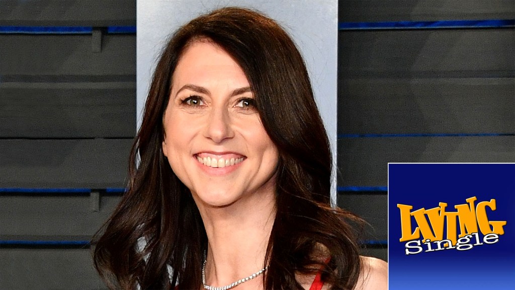 MacKenzie Scott Donates $80 Million To Reboot ‘Living Single’